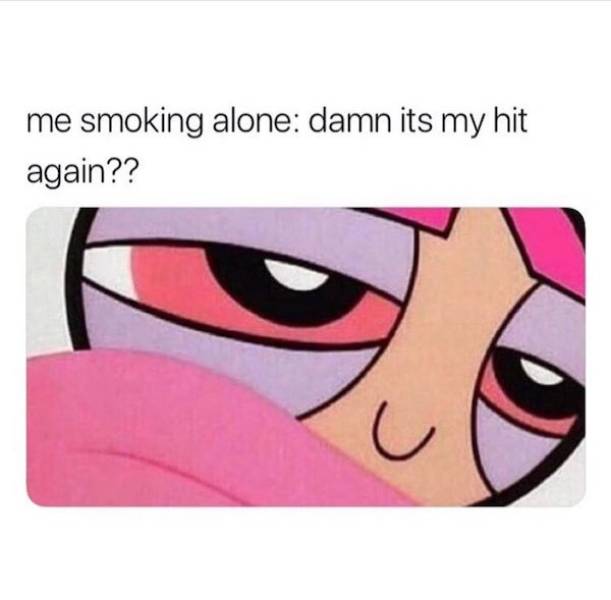 These Stoner Memes Are Already High…