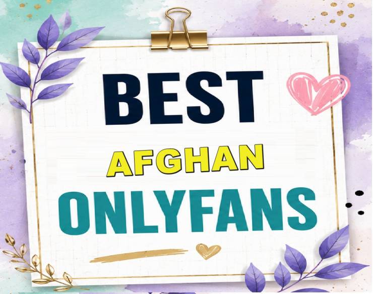 25 Best Afghan OnlyFans [Our Top Afghan Creators]